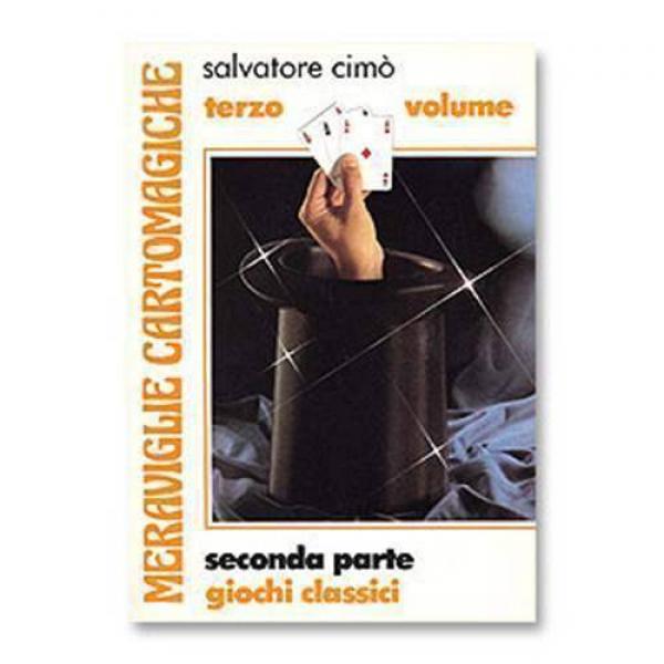 Salvatore Cimò - Meraviglie cartomagiche - Giochi classici 2
