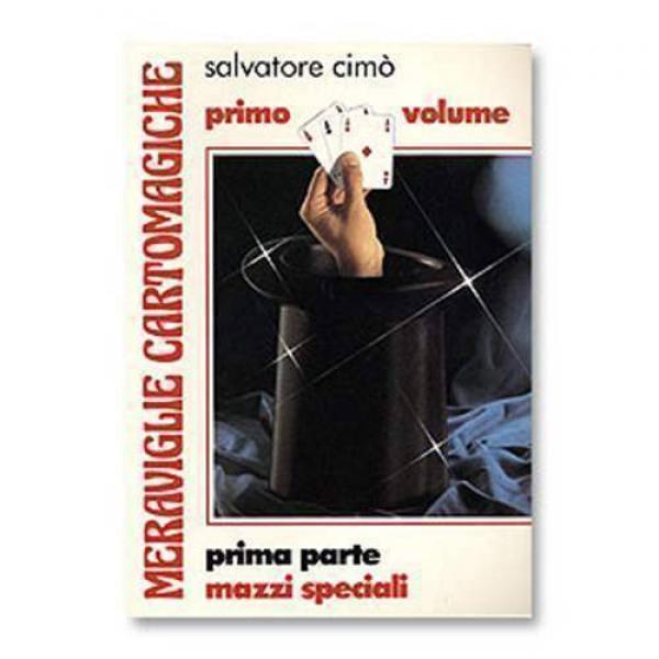 Salvatore Cimo - Meraviglie cartomagiche - Mazzi s...