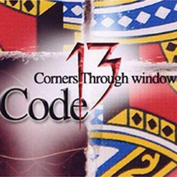 Code 13 (Corners Through Window)