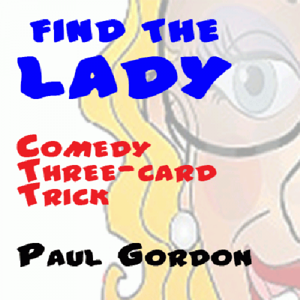 Find The Lady by Paul Gordon