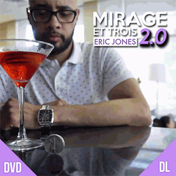 Mirage Et Trois 2.0 by Eric Jones and Lost Art Mag...