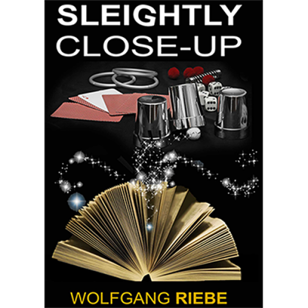 Sleightly Close-Up by Wolfgang Riebe eBook DOWNLOA...