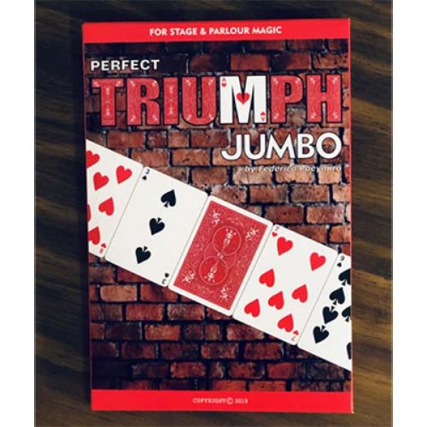 Perfect Triumph JUMBO (Gimmicks and Online Instructions) by Federico Poeymiro