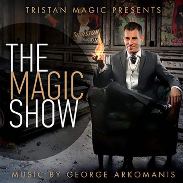 The Magic Show by Tristan Magic (Music Album) 