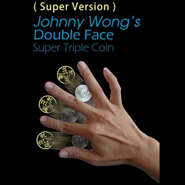 Super Version Double Face Super Triple Coin by Johnny Wong