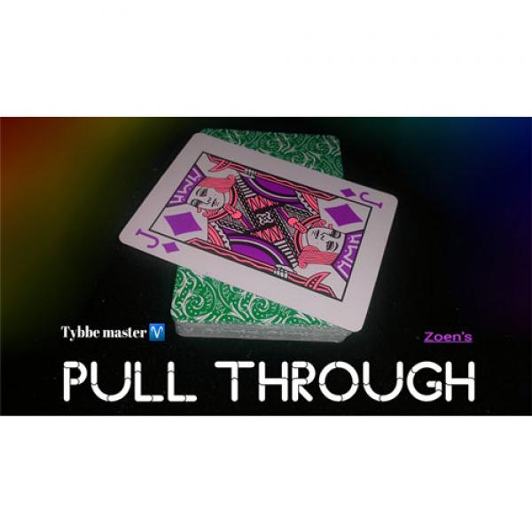 Pull Through by Tybbe Master & Zoen's video DO...
