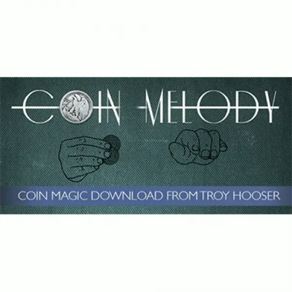Coin Melody by Troy Hooser and Vanishing, Inc. vid...