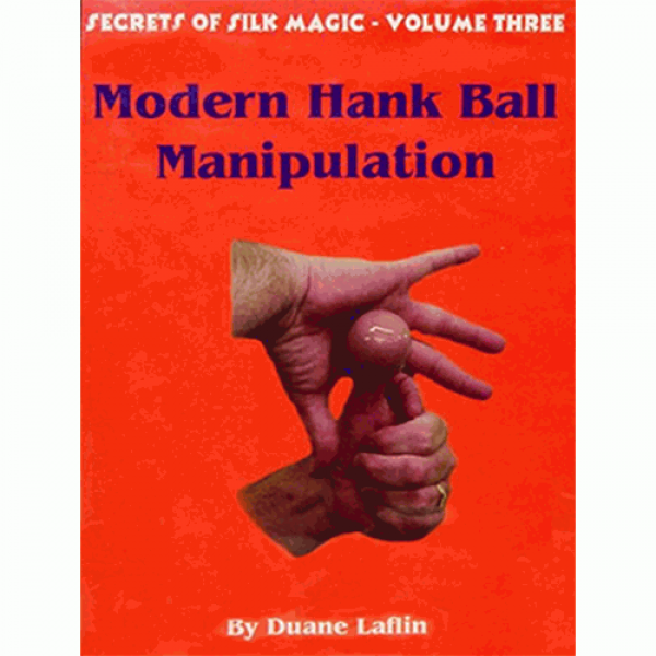 Modern Hank Ball Manip. Laflin series 3 Video DOWN...