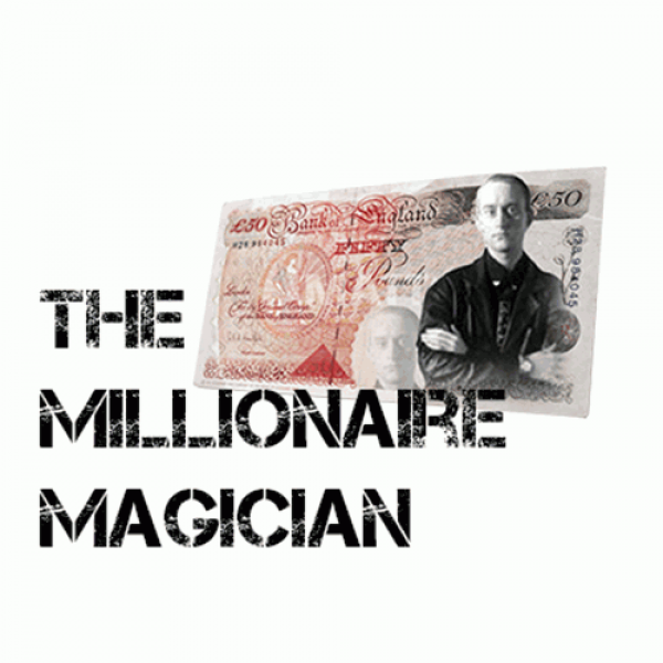 The Millionaire Magician by Jonathan Royle - Video...