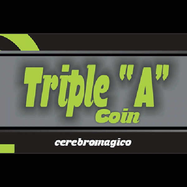 Triple A Coin (Half) by Cerebro Magico